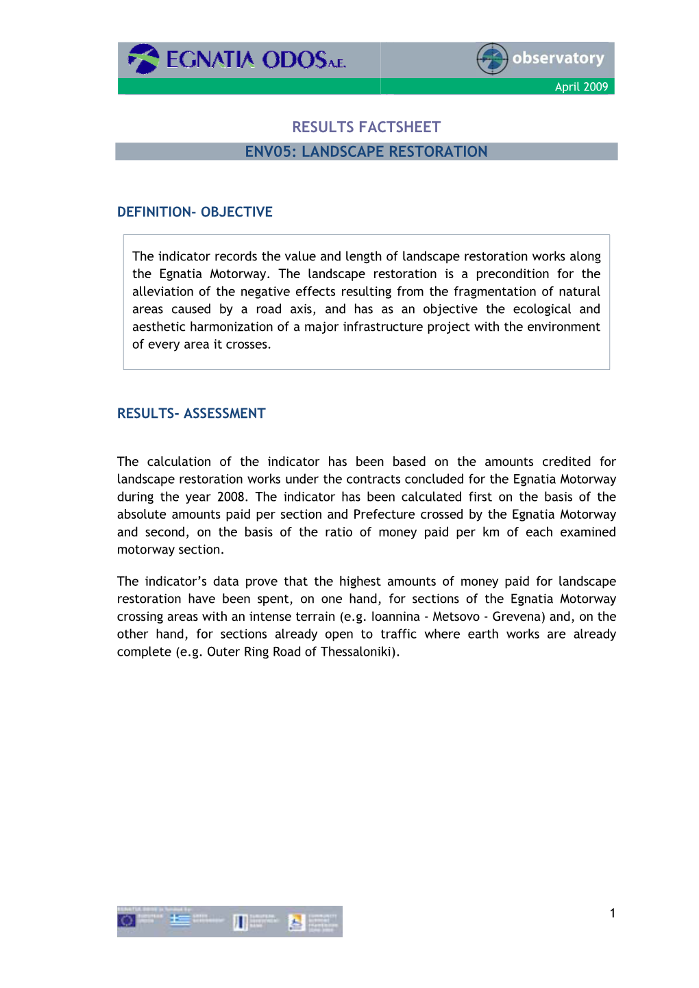 Results Factsheet Εnv05: Landscape Restoration