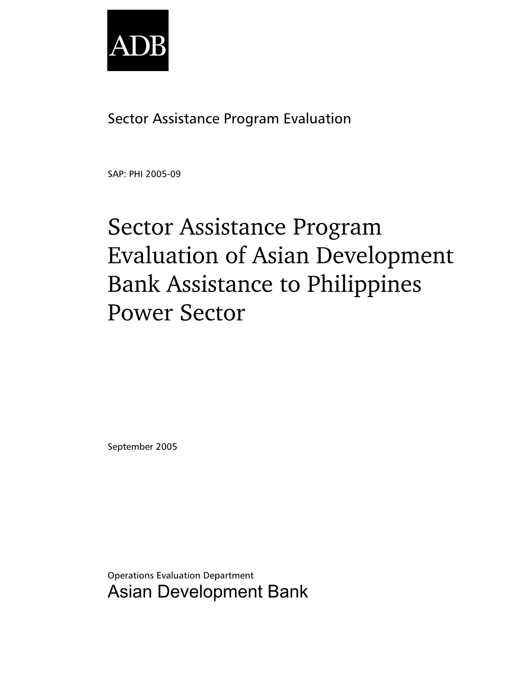 Sector Assistance Program Evaluation of Asian Development Bank Assistance to Philippines Power Sector