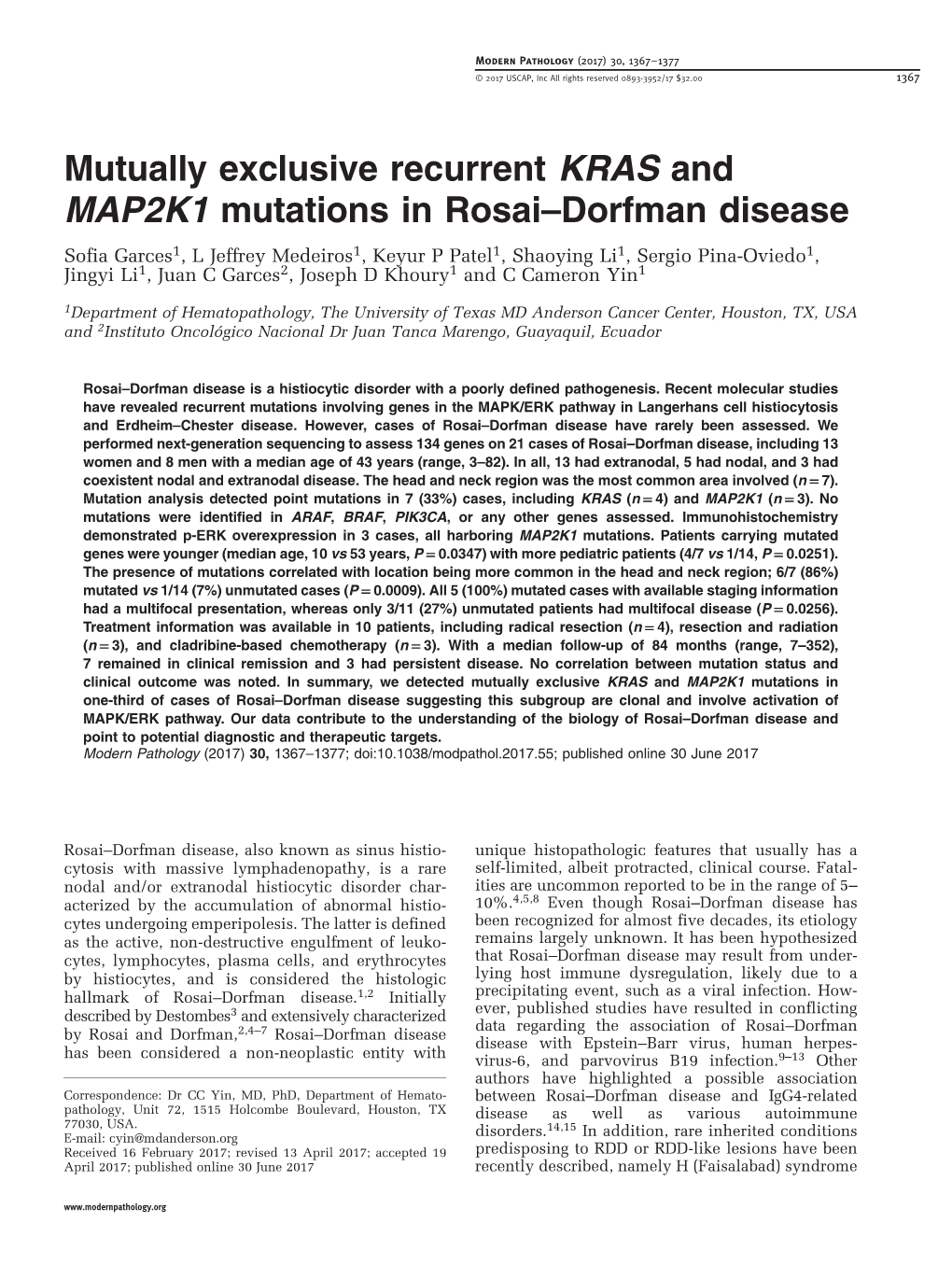 Mutually Exclusive Recurrent KRAS and MAP2K1 Mutations in Rosai