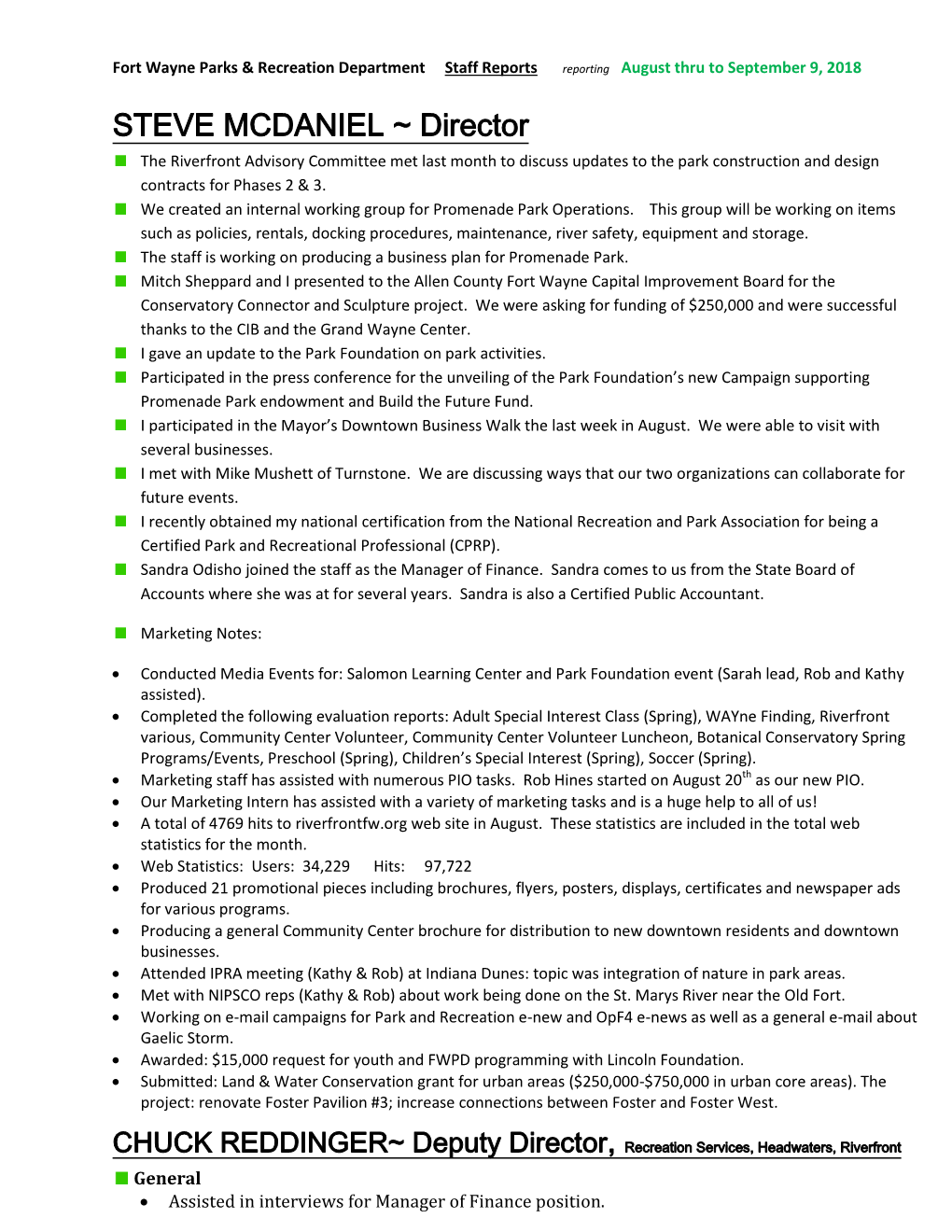 STEVE MCDANIEL ~ Director the Riverfront Advisory Committee Met Last Month to Discuss Updates to the Park Construction and Design Contracts for Phases 2 & 3