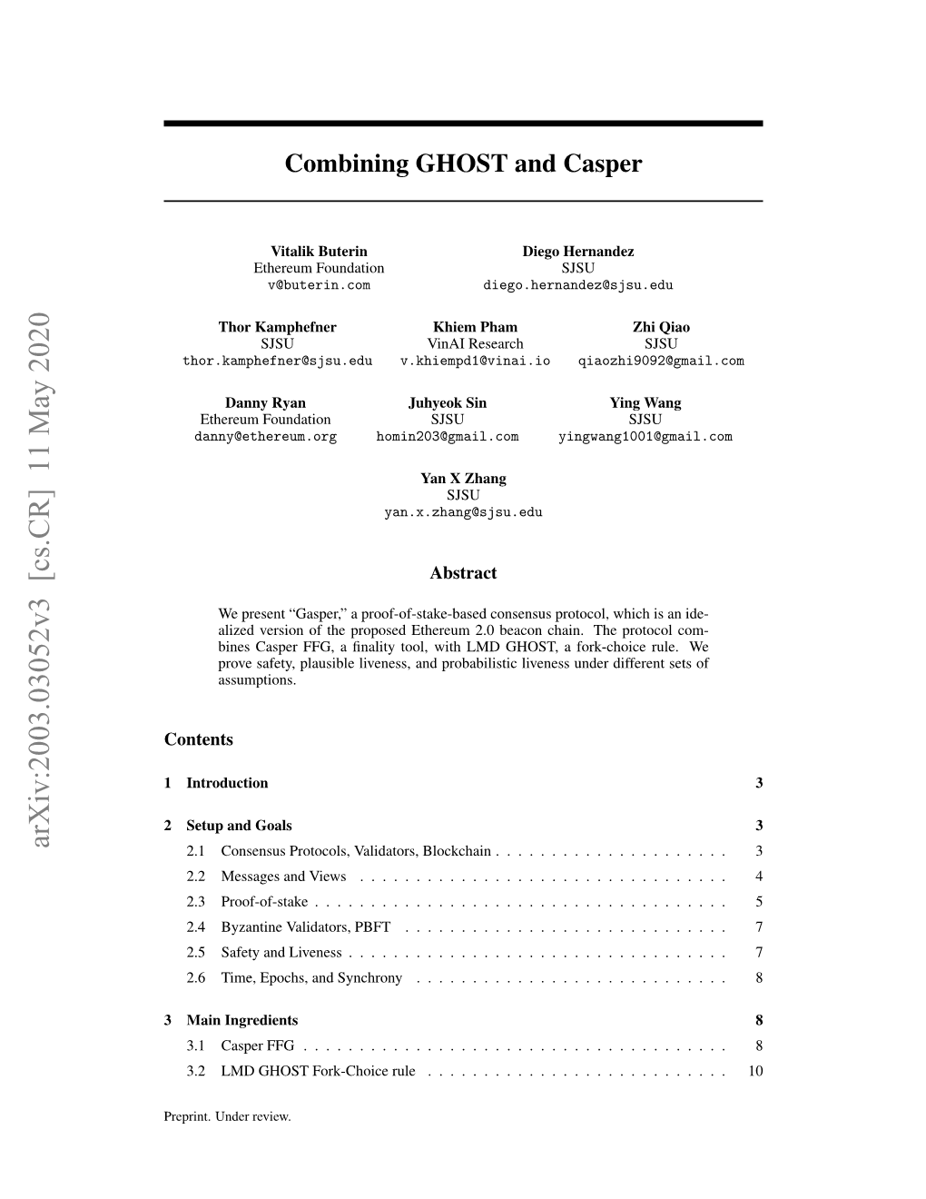 Arxiv:2003.03052V3 [Cs.CR] 11 May 2020 2.1 Consensus Protocols, Validators, Blockchain