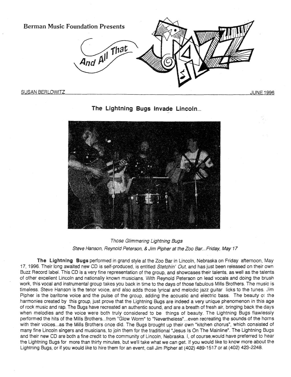 Berman Music Foundation Presents the Lightning Bugs Invade Lincoln