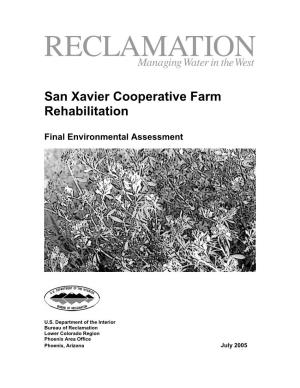 San Xavier Cooperative Farm Rehabilitation