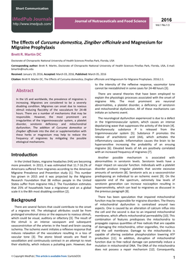 The Effects of Curcuma Domestica, Zingiber Officinale and Magnesium for Migraine Prophylaxis Brett R