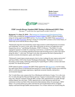ITDP Awards Bronze Standard BRT Rating to Richmond GRTC Pulse Becomes 7Th World-Class Bus Rapid Transit Corridor in the U.S