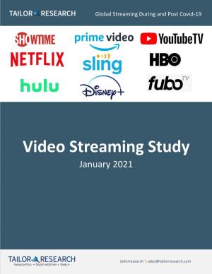 Streaming Video Survey, We Intend to Explore Whether This Trend Continues and If So, Gain Insight Into the Reasons for Consumer Dissatisfaction