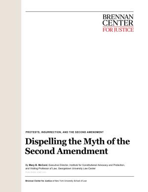 Dispelling the Myth of the Second Amendment