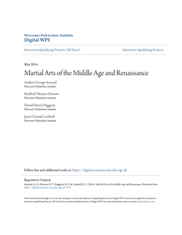 Martial Arts of the Middle Age and Renaissance Andrew George Aveyard Worcester Polytechnic Institute