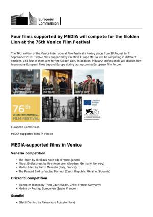 Four Films Supported by MEDIA Will Compete for the Golden Lion at the 76Th Venice Film Festival