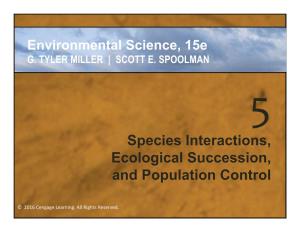 Species Interactions, Ecological Succession, and Population Control