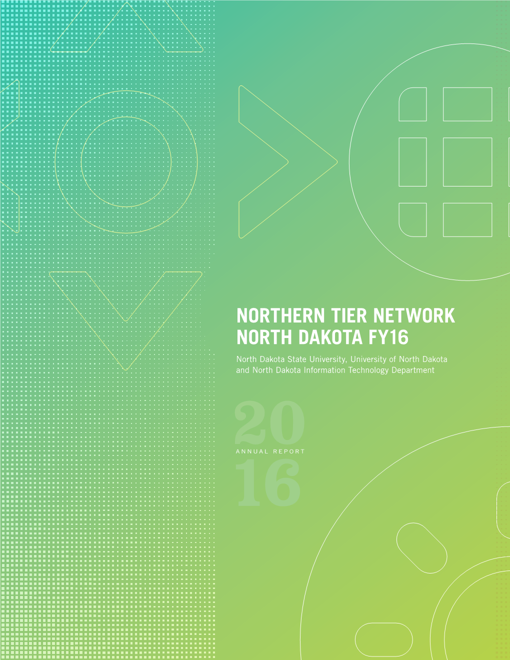 2016 Annual Report for the Northern Tier Network
