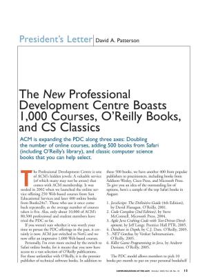 The New Professional Development Centre Boasts 1,000 Courses, O'reilly Books, and CS Classics