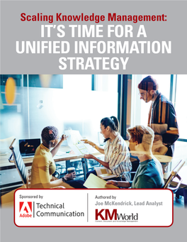 It's Time for a Unified Information Strategy