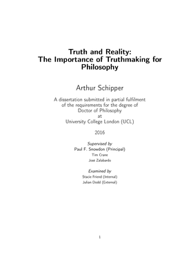 Truth and Reality: the Importance of Truthmaking for Philosophy