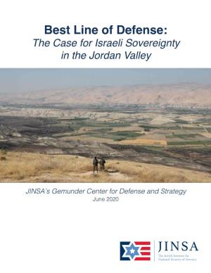 Best Line of Defense: the Case for Israeli Sovereignty in the Jordan Valley