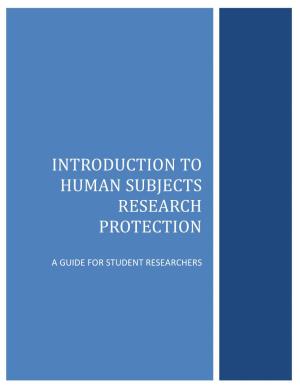 Introduction to Human Subjects Research