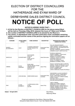 Hathersage and Eyam Ward of Derbyshire Dales District Council Notice of Poll Notice Is Hereby Given That :- 1