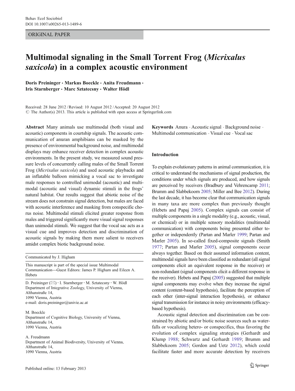 Multimodal Signaling in the Small Torrent Frog (Micrixalus Saxicola) in a Complex Acoustic Environment