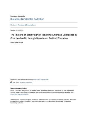 The Rhetoric of Jimmy Carter: Renewing America’S Confidence in Civic Leadership Through Speech and Political Education