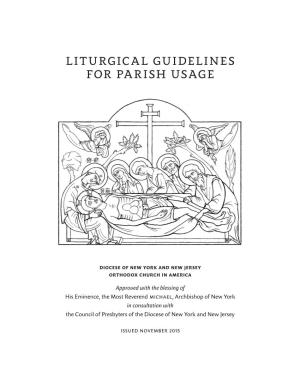 Liturgical Guidelines for Parish Usage