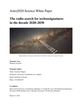 The Radio Search for Technosignatures in the Decade 2020–2030