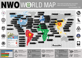 “All We Need Is the Right Major Crisis and the Nations Will Accept the New World Order” NWO WO RLD MAP ~ David Rockefeller, 1994 Tools