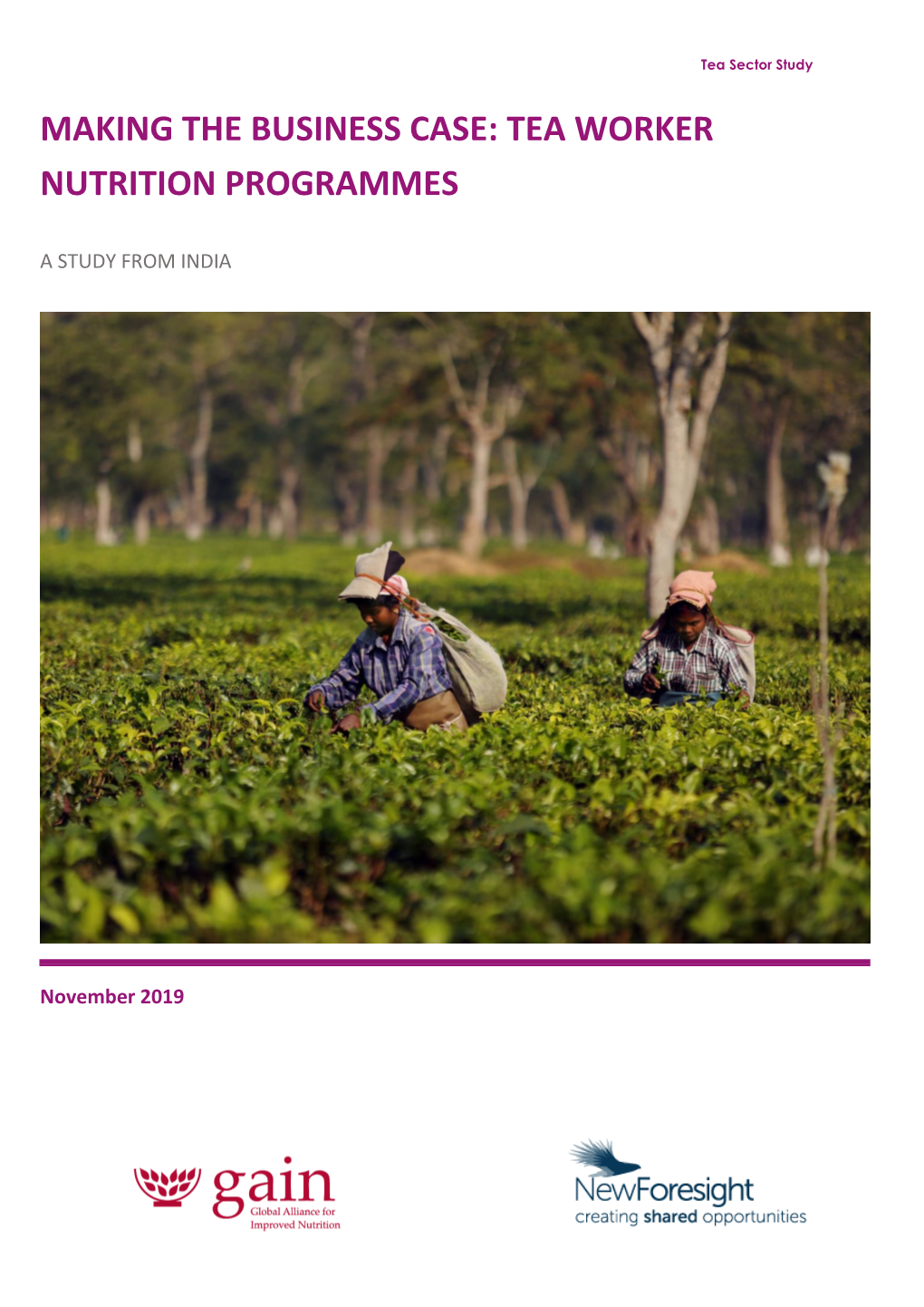 Making the Business Case: Tea Worker Nutrition Programmes