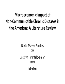 Macroeconomic Impact of Non-Communicable Chronic Diseases in the Americas