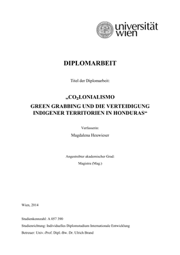 Co₂lonialismo Green Grabbing Und Die Verteidigung Indigener Territorien in Honduras“