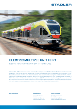 ELECTRIC MULTIPLE UNIT FLIRT Südtiroler Transportstrukturen AG (STA) and Trenitalia, Italy