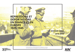 Répressions Et Déportations En France Et En Europe 1939-1945 Dossier Cnrd 2018-2019