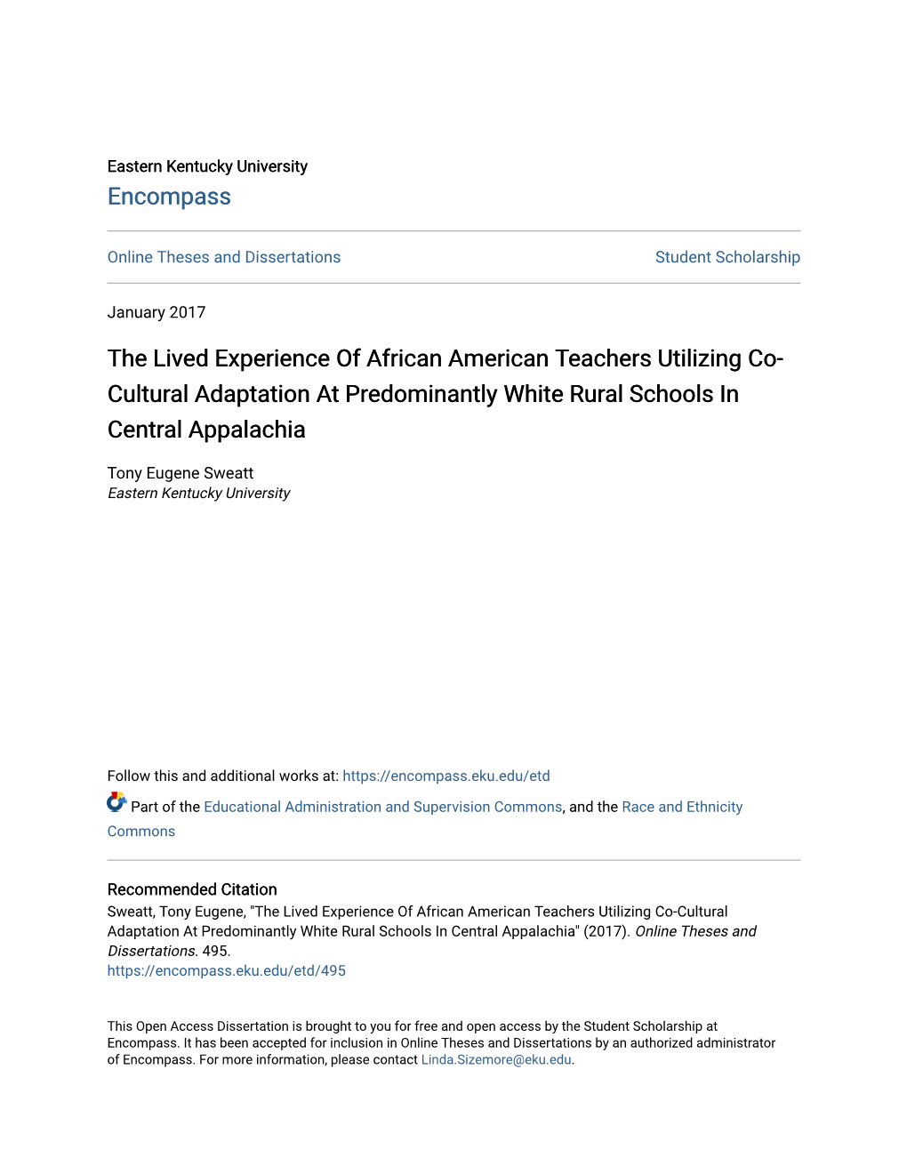 The Lived Experience of African American Teachers Utilizing Co- Cultural Adaptation at Predominantly White Rural Schools in Central Appalachia