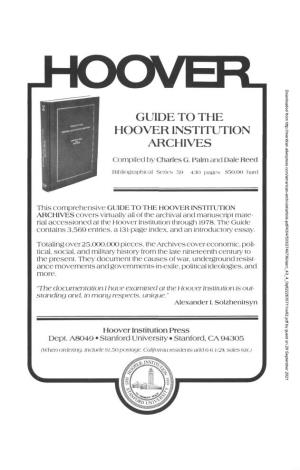 GUIDE to the HOOVER INSTITUTION ARCHIVES Compiled by Charles G