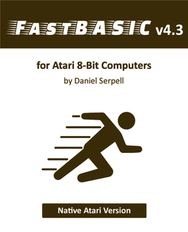 Fastbasic 4.3 - Fast BASIC Interpreter for the Atari 8-Bit Computers