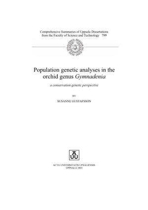 Population Genetic Analyses in the Orchid Genus Gymnadenia – a Conservation Genetic Perspective