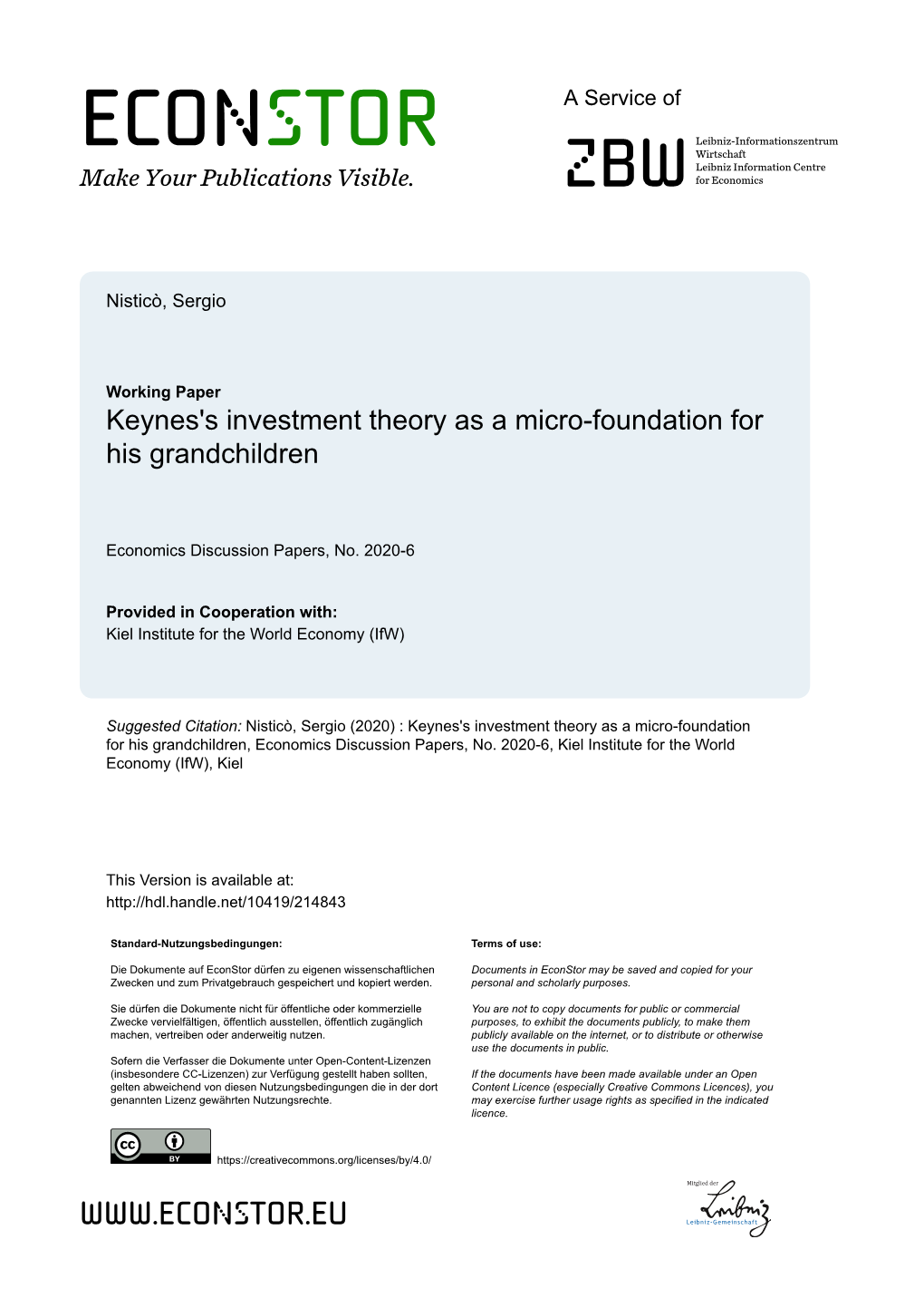 Keynes's Investment Theory As a Micro-Foundation for His Grandchildren