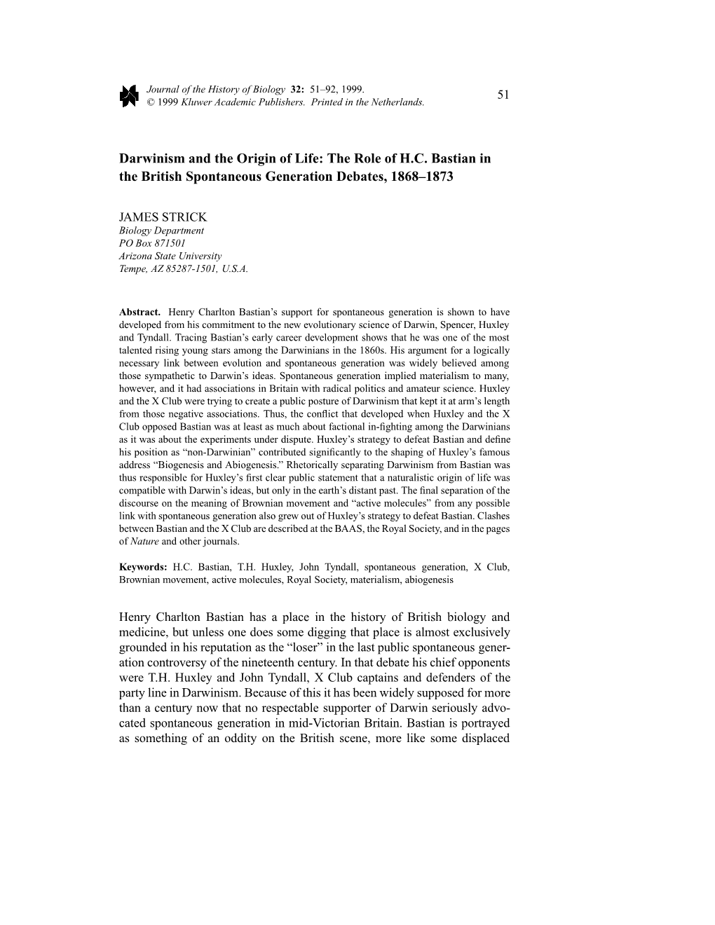 Darwinism and the Origin of Life: the Role of H.C. Bastian in the British Spontaneous Generation Debates, 1868--1873