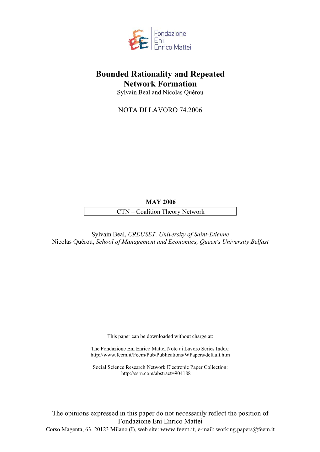 Bounded Rationality and Repeated Network Formation Sylvain Beal and Nicolas Quérou