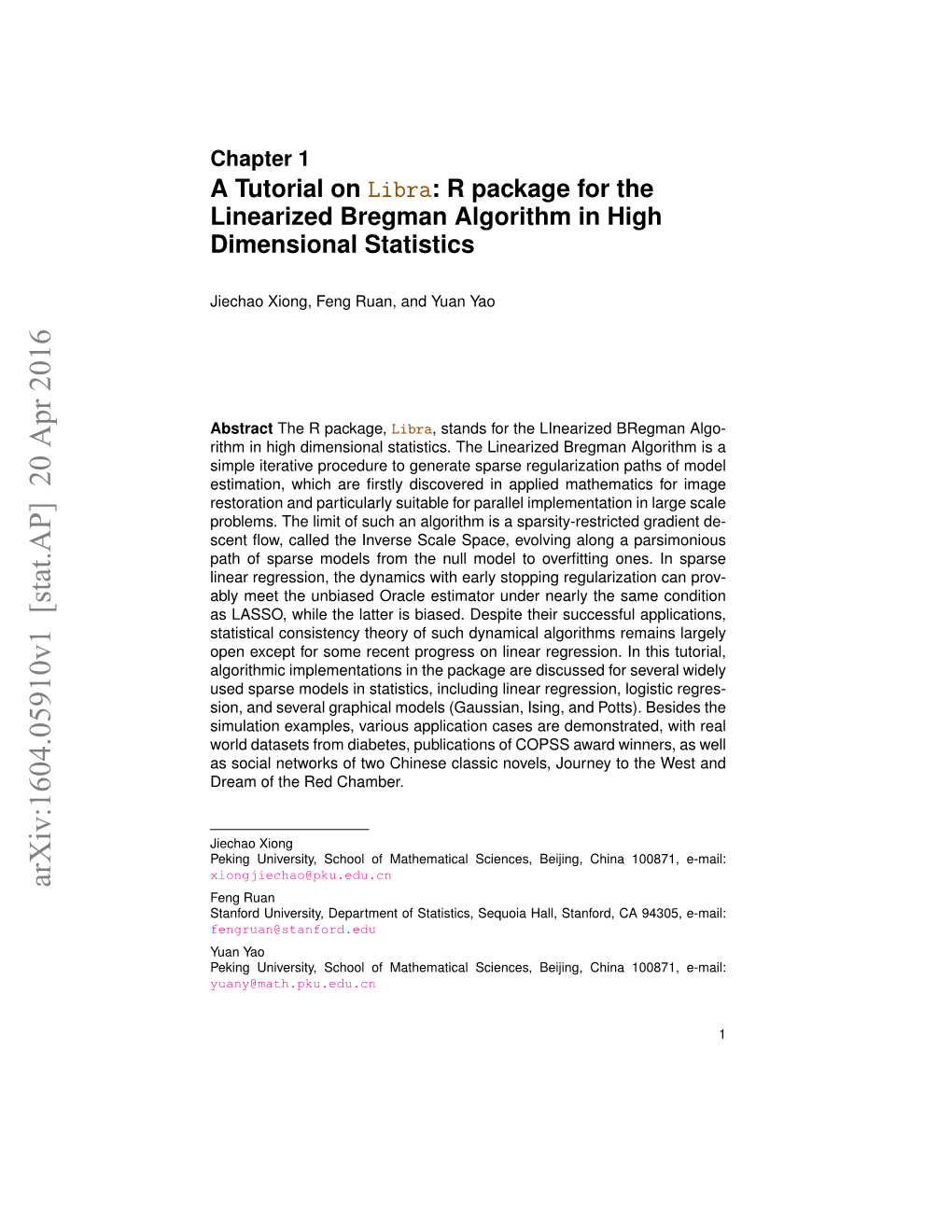 A Tutorial on Libra: R Package for the Linearized Bregman Algorithm in High Dimensional Statistics