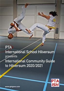 PTA International School Hilversum International Community Guide to Hilversum 2020/2021