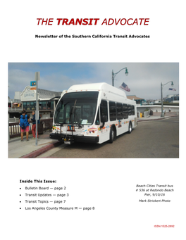 Newsletter of the Southern California Transit Advocates Inside This Issue