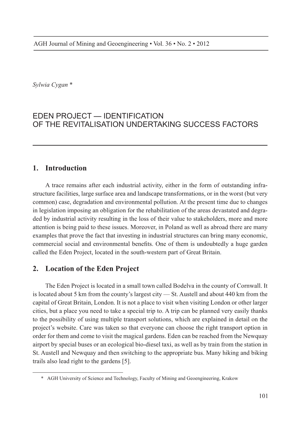 Eden Project — Identification of the Revitalisation Undertaking Success Factors