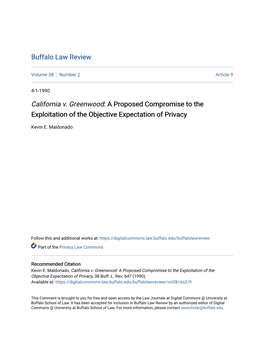 California V. Greenwood: a Proposed Compromise to the Exploitation of the Objective Expectation of Privacy