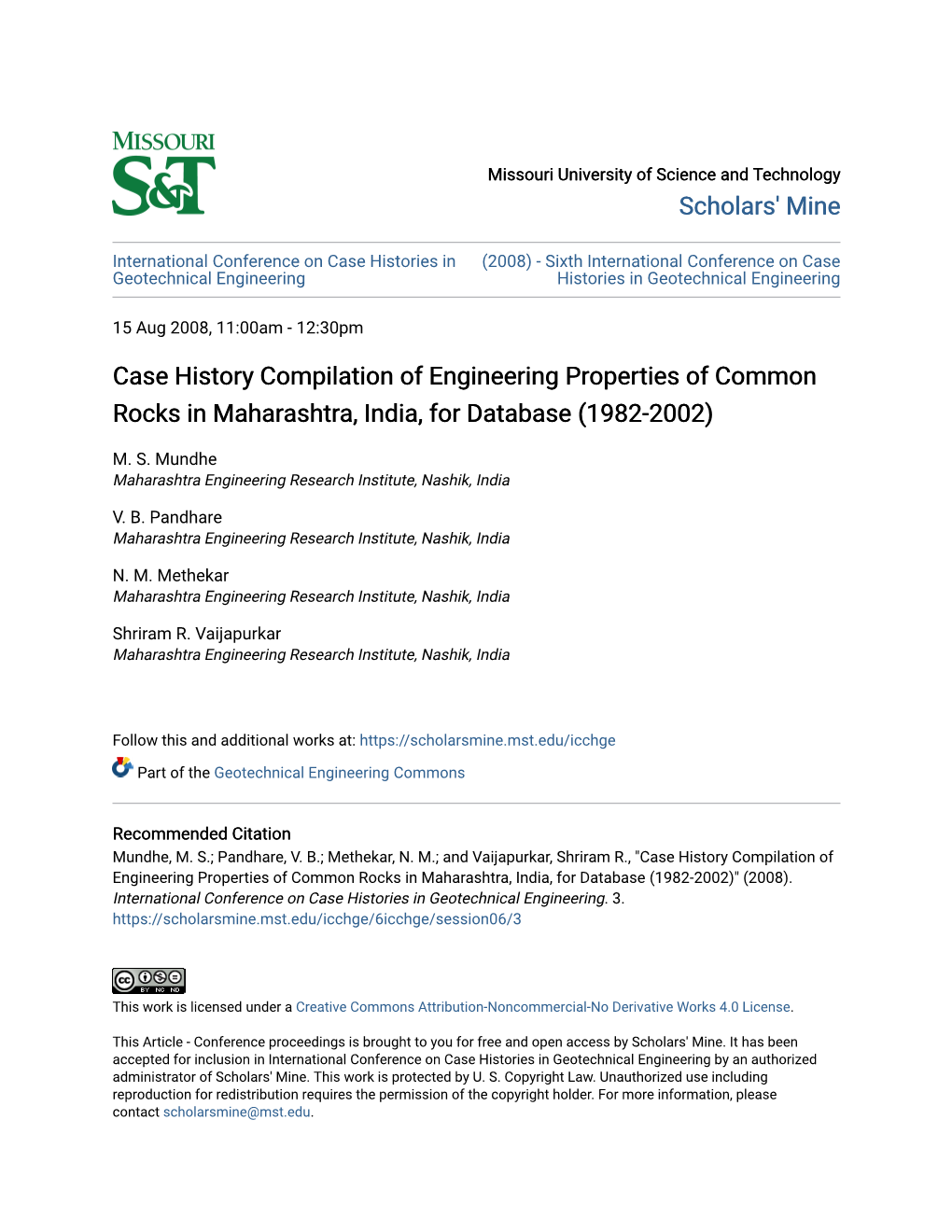 Case History Compilation of Engineering Properties of Common Rocks in Maharashtra, India, for Database (1982-2002)