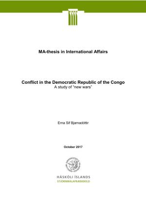 MA-Thesis in International Affairs Conflict in the Democratic Republic