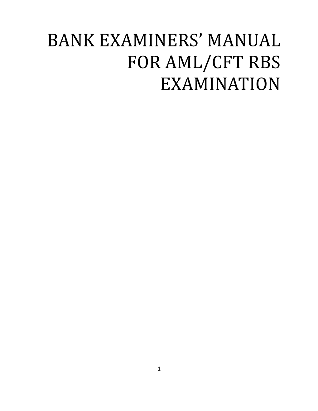 Bank Examiners' Manual for Aml/Cft