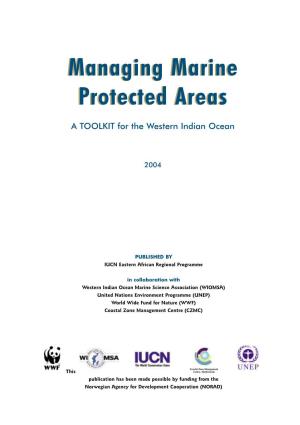 Managing Marine Protected Areas: a Toolkit for the Western Indian Ocean