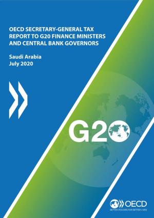 Oecd Secretary-General Tax Report to G20 Finance Ministers and Central Bank Governors
