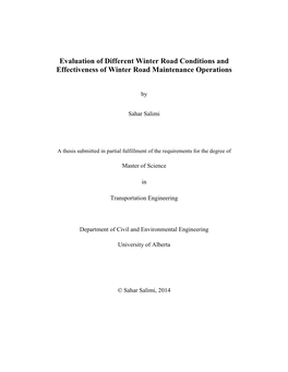 Evaluation of Different Winter Road Conditions and Effectiveness of Winter Road Maintenance Operations