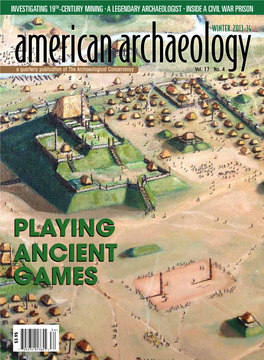 American Archaeologywinter 2013-14 a Quarterly Publication of the Archaeological Conservancy Vol